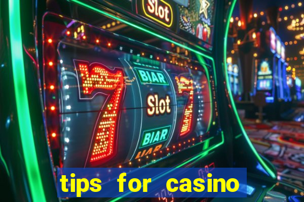 tips for casino slot machines