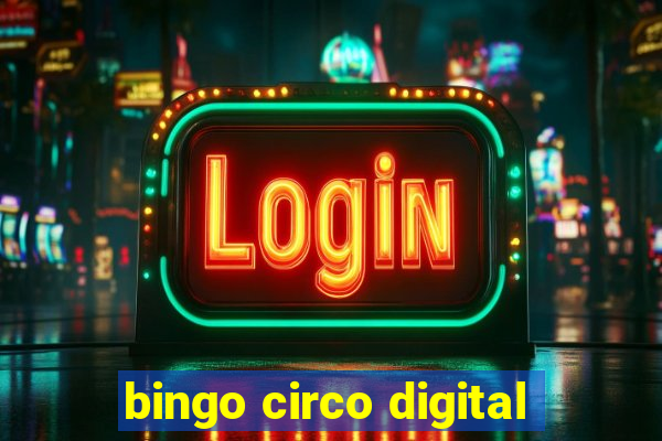 bingo circo digital