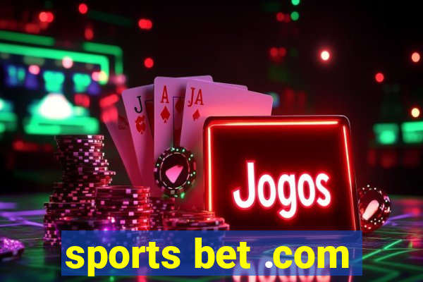 sports bet .com