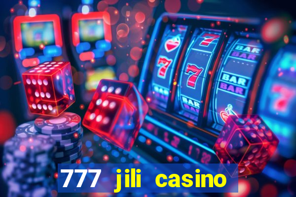 777 jili casino online games