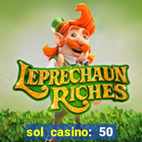 sol casino: 50 free spins