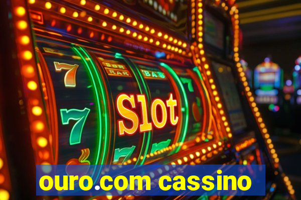 ouro.com cassino