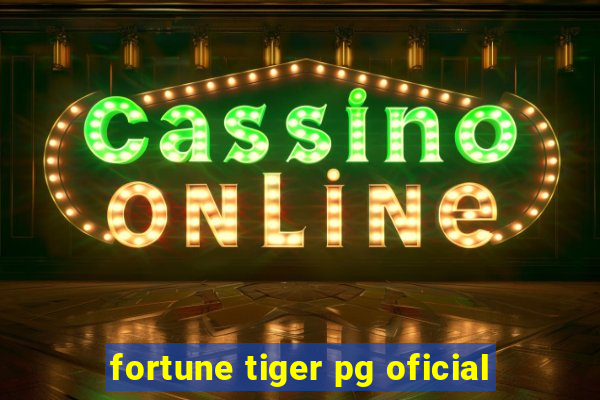 fortune tiger pg oficial