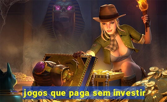 jogos que paga sem investir