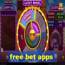 free bet apps