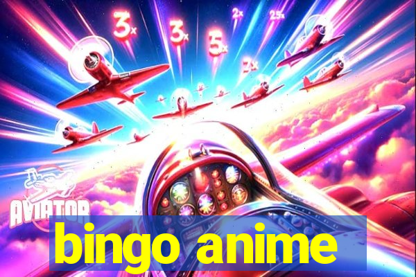 bingo anime