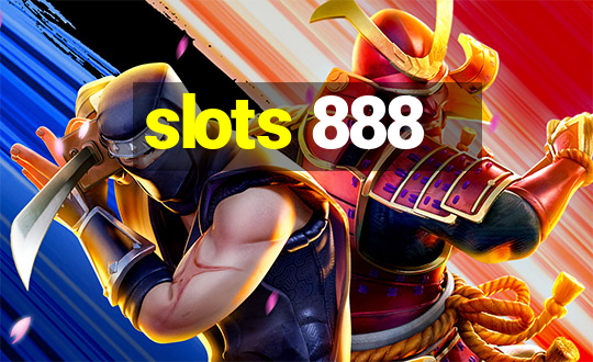 slots 888