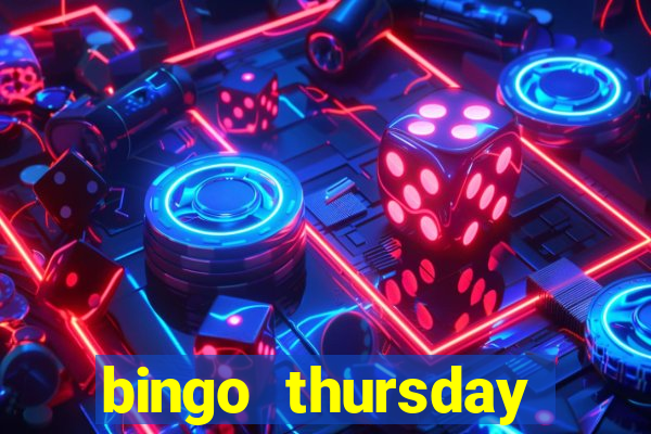 bingo thursday night near me