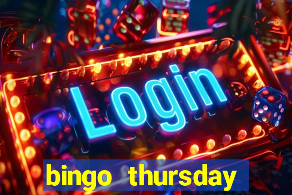 bingo thursday night near me