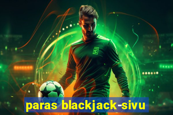 paras blackjack-sivu