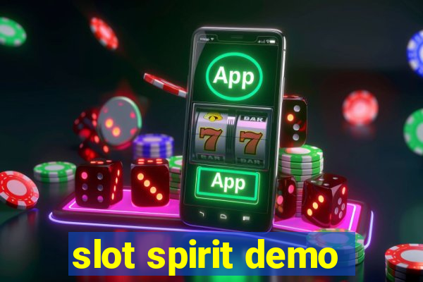 slot spirit demo