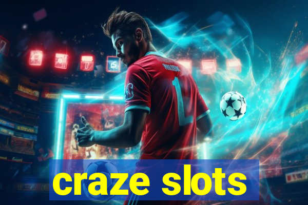 craze slots