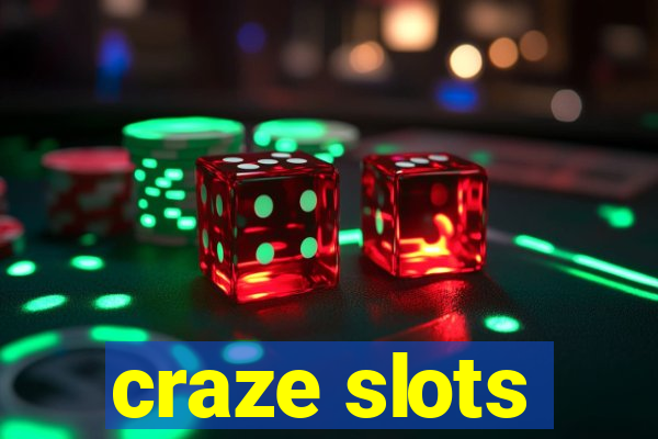 craze slots