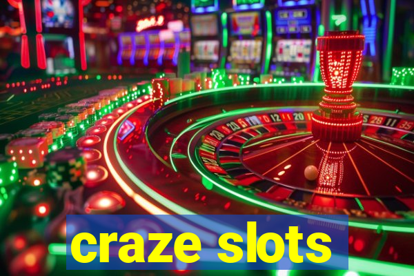 craze slots