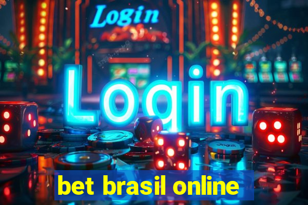 bet brasil online