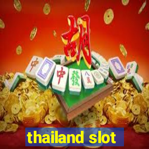 thailand slot