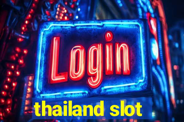 thailand slot