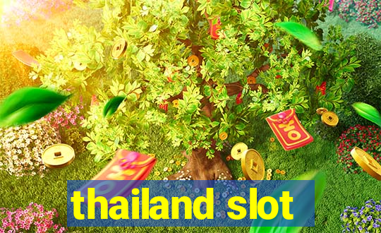 thailand slot