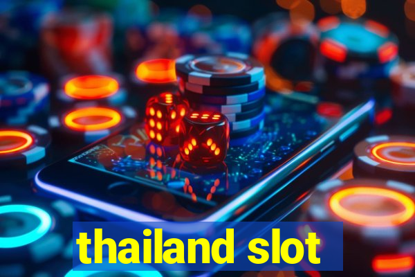 thailand slot