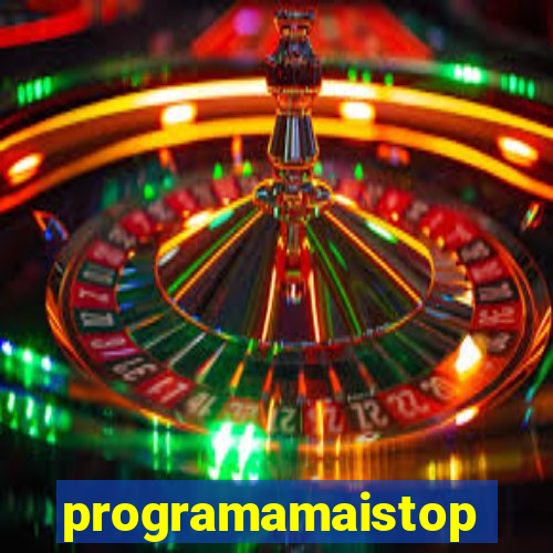 programamaistop