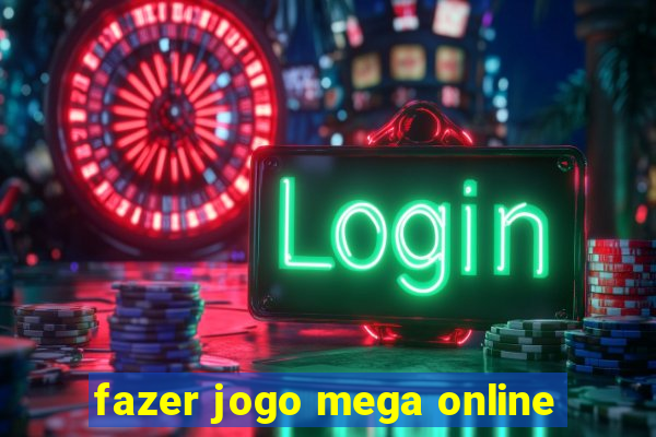 fazer jogo mega online