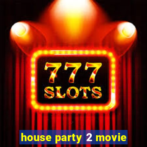 house party 2 movie