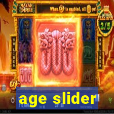 age slider