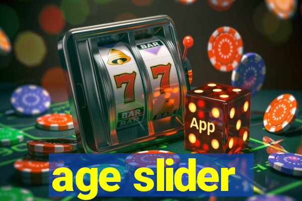 age slider