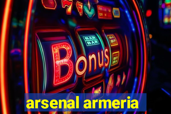 arsenal armeria