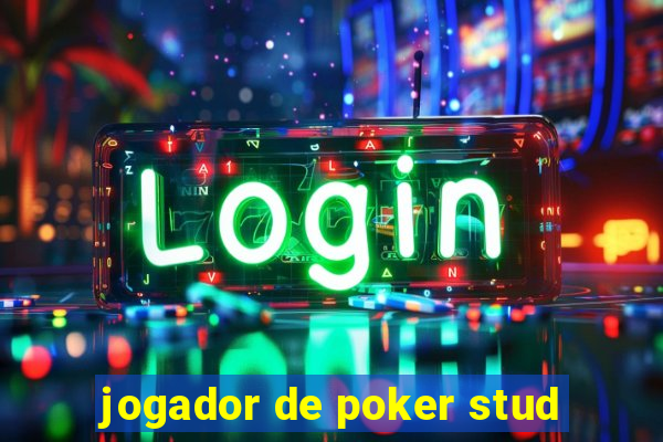 jogador de poker stud