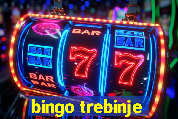 bingo trebinje