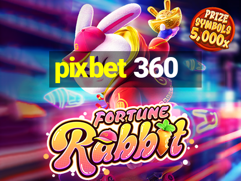 pixbet 360