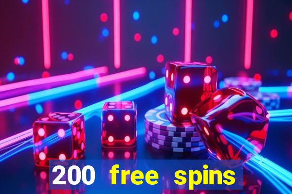 200 free spins online casino