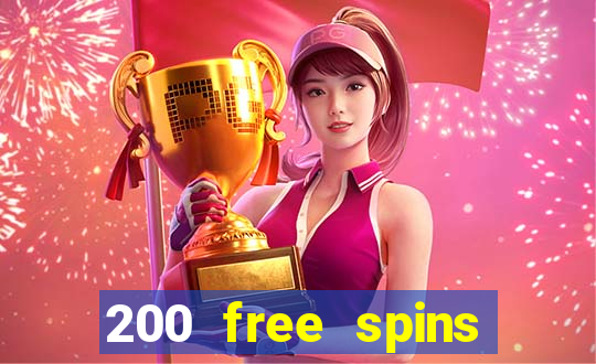 200 free spins online casino