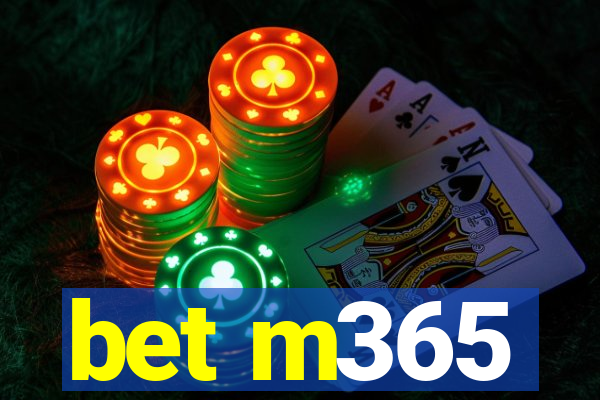 bet m365