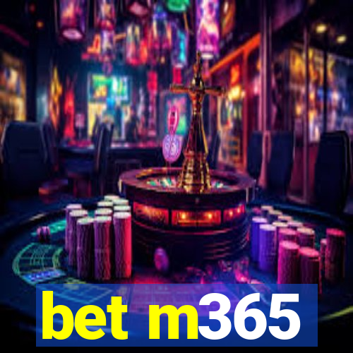 bet m365