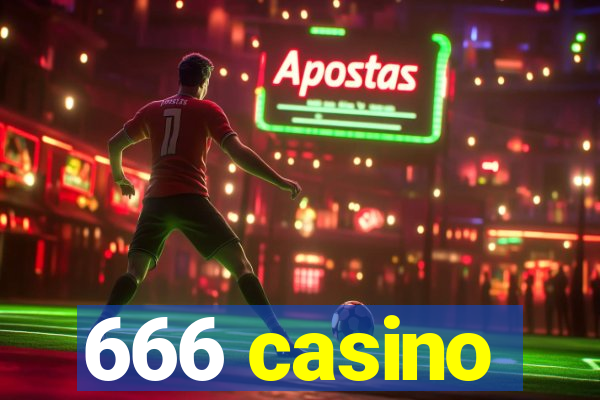 666 casino