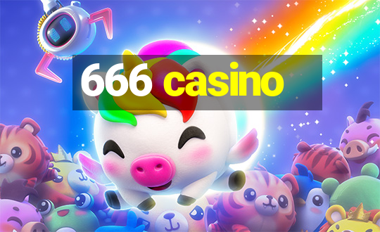 666 casino