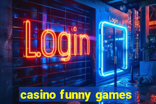 casino funny games