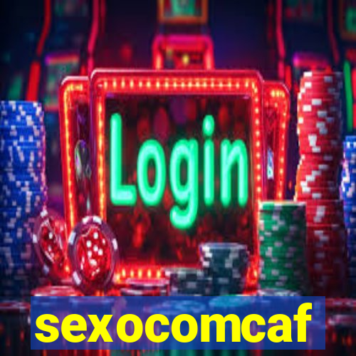 sexocomcaf