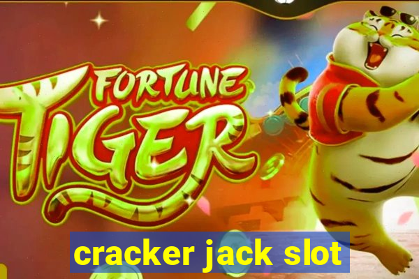 cracker jack slot