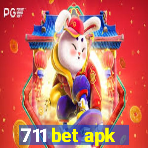 711 bet apk