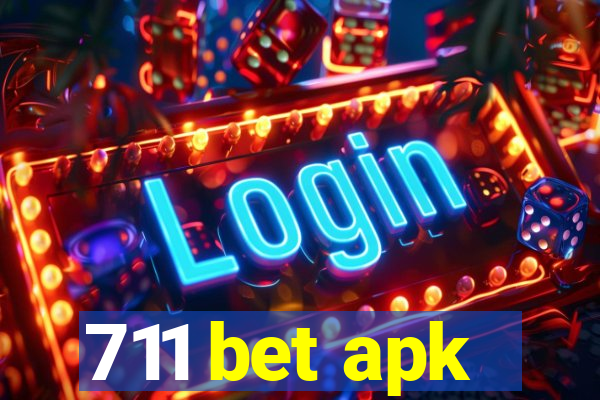 711 bet apk