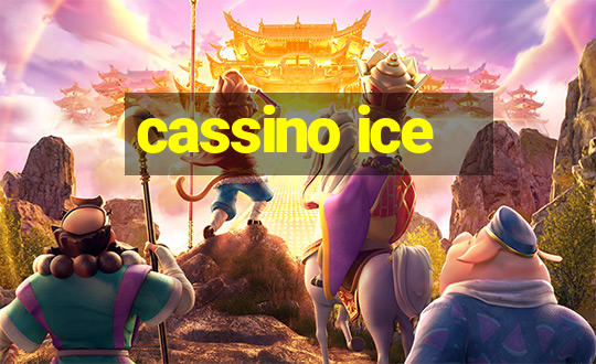 cassino ice