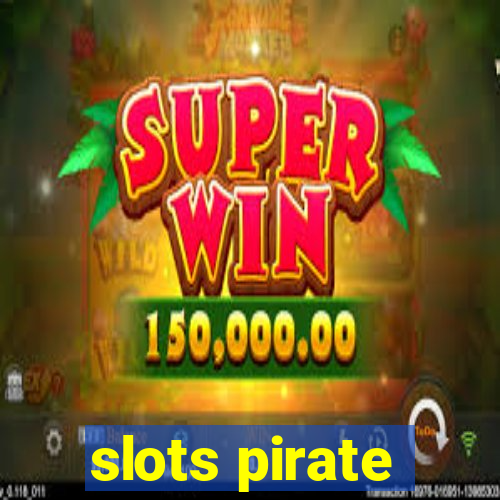 slots pirate