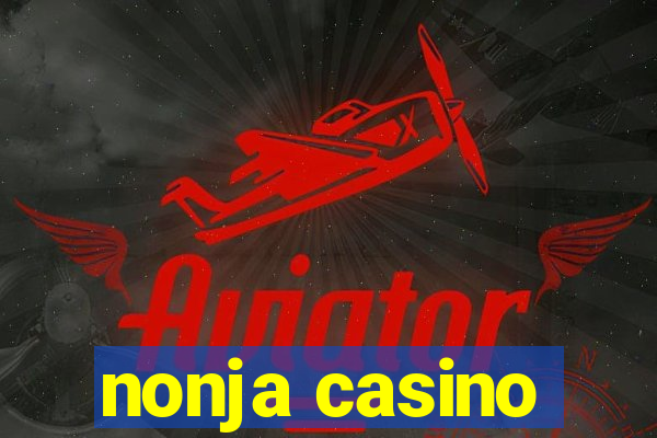 nonja casino