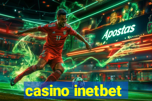 casino inetbet