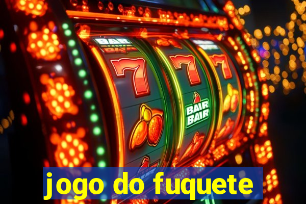 jogo do fuquete