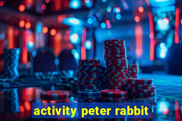 activity peter rabbit