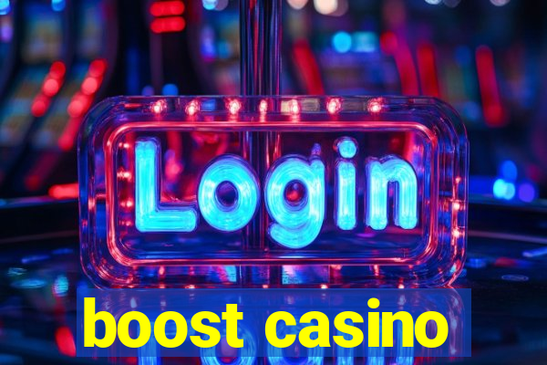 boost casino